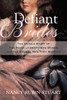 Defiant Brides: The Untold Story of Two Revolutionary-Era Women and the Radical Men They Married - ISBN: 9780807001172