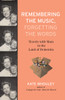 Remembering the Music, Forgetting the Words: Travels with Mom in the Land of Dementia - ISBN: 9780807003190