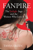 Fanpire: The Twilight Saga and the Women Who Love it - ISBN: 9780807006337