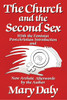 The Church and the Second Sex:  - ISBN: 9780807011010