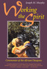 Working the Spirit: Ceremonies of the African Diaspora - ISBN: 9780807012215