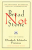 Bread Not Stone: The Challenge of Feminist Biblical Interpretation - ISBN: 9780807012314