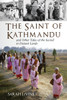 The Saint of Kathmandu: and Other Tales of the Sacred in Distant Lands - ISBN: 9780807013137