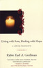 Living with Loss, Healing with Hope: A Jewish Perspective - ISBN: 9780807028131