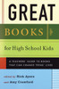 Great Books for High School Kids: A Teachers' Guide to Books That Can Change Teens' Lives - ISBN: 9780807032558