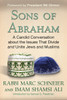 Sons of Abraham: A Candid Conversation about the Issues That Divide and Unite Jews and Muslims - ISBN: 9780807033074