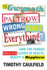 Is Gwyneth Paltrow Wrong About Everything?: How the Famous Sell Us Elixirs of Health, Beauty & Happiness - ISBN: 9780807039700