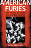 American Furies: Crime, Punishment, and Vengeance in the Age of Mass Imprisonment - ISBN: 9780807042236