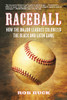 Raceball: How the Major Leagues Colonized the Black and Latin Game - ISBN: 9780807048078