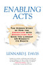 Enabling Acts: The Hidden Story of How the Americans with Disabilities Act Gave the Largest US Minority Its Rights - ISBN: 9780807059296