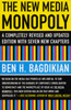 The New Media Monopoly: A Completely Revised and Updated Edition With Seven New Chapters - ISBN: 9780807061879