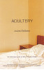 Adultery:  - ISBN: 9780807062258