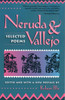 Neruda and Vallejo: Selected Poems - ISBN: 9780807064894