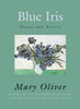 Blue Iris: Poems and Essays - ISBN: 9780807068830