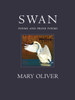 Swan: Poems and Prose Poems - ISBN: 9780807068991