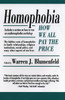 Homophobia: How We All Pay the Price - ISBN: 9780807079195