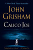 Calico Joe: A Novel - ISBN: 9780345536648