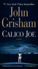 Calico Joe: A Novel - ISBN: 9780345541338