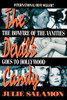The Devil's Candy: The Bonfire of the Vanities Goes to Hollywood - ISBN: 9780385308243