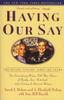 Having Our Say: The Delany Sisters' First 100 Years - ISBN: 9780385312523