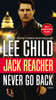 Jack Reacher: Never Go Back (Movie Tie-in Edition): A Novel - ISBN: 9780399594977