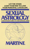 Sexual Astrology: A Sign-by-Sign Guide to Your Sensual Stars - ISBN: 9780440180203
