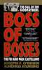 Boss of Bosses: The FBI and Paul Castellano - ISBN: 9780440212294