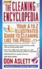 The Cleaning Encyclopedia: Your A-to-Z Illustrated Guide to Cleaning Like the Pros - ISBN: 9780440235019