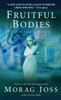 Fruitful Bodies:  - ISBN: 9780440242437