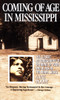 Coming of Age in Mississippi: The Classic Autobiography of Growing Up Poor and Black in the Rural South - ISBN: 9780440314882