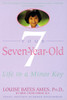 Your Seven-Year-Old: Life in a Minor Key - ISBN: 9780440506508