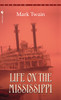 Life on the Mississippi:  - ISBN: 9780553213492