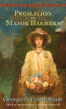 Pygmalion and Major Barbara:  - ISBN: 9780553214086