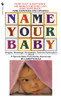 Name Your Baby:  - ISBN: 9780553271454