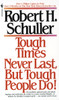 Tough Times Never Last, but Tough People Do!:  - ISBN: 9780553273328