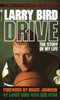 Drive: The Story of My Life - ISBN: 9780553287585
