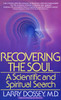 Recovering the Soul: A Scientific and Spiritual Approach - ISBN: 9780553347906