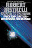 Journey to the Stars: Space Exploration--Tomorrow and Beyond - ISBN: 9780553349092