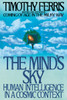 The Mind's Sky: Human Intelligence in a Cosmic Context - ISBN: 9780553371338