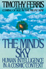 The Mind's Sky: Human Intelligence in a Cosmic Context - ISBN: 9780553371338