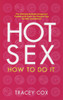 Hot Sex: How to Do It - ISBN: 9780553380323