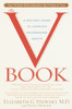 The V Book: A Doctor's Guide to Complete Vulvovaginal Health - ISBN: 9780553381146