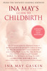 Ina May's Guide to Childbirth: Updated With New Material - ISBN: 9780553381153