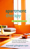 Apartment Therapy: The Eight-Step Home Cure - ISBN: 9780553383126