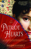 Patriot Hearts: A Novel of the Founding Mothers - ISBN: 9780553383379