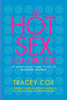 The Hot Sex Handbook: The Handy Pocket Guide to Hot Sex Anywhere, Anytime! - ISBN: 9780553383478