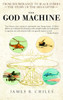 The God Machine: From Boomerangs to Black Hawks: The Story of the Helicopter - ISBN: 9780553383522