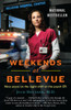 Weekends at Bellevue: Nine Years on the Night Shift at the Psych ER - ISBN: 9780553386523