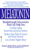 Melatonin: Breakthrough Discoveries That Can Help You Combat Aging, Boost Your Immune System, Reduce Your Risk of Cancer and Heart Disease, Get a Better Night's Sleep - ISBN: 9780553574845