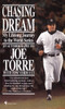 Chasing the Dream: My Lifelong Journey to the World Series - ISBN: 9780553579079